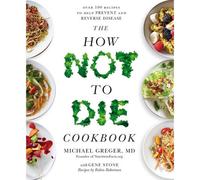 BOOKS4PEOPLE The How Not To Die Cookbook: Over 100 Recipes To Help Prevent And Reverse Disease