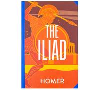 BOOKS4PEOPLE The Iliad By Homer (Deluxe Hardback Sprayed Edge Edition)