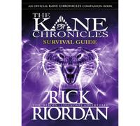BOOKS4PEOPLE The Kane Chronicles Survival Guide By Rick Riordan