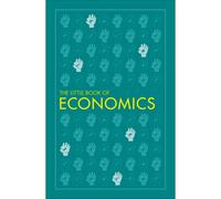 BOOKS4PEOPLE The Little Book Of Economics (Dk Big Ideas Series)