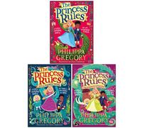 BOOKS4PEOPLE The Princess Rules Series 3 Books Collection Set By Philippa Gregory (The Princess Rules, Its A Prince Thing, The Mammoth Adventur