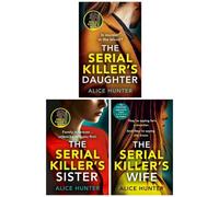 BOOKS4PEOPLE The Serial Killer Series 3 Books Collection Set By Alice Hunter