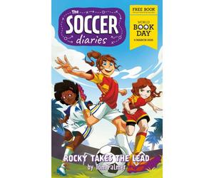 BOOKS4PEOPLE The Soccer Diaries - Rocky Takes The Lead: World Book Day 2025 By Tom Palmer