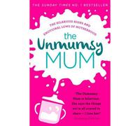 BOOKS4PEOPLE The Unmumsy Mum By Sarah Turner