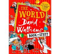 The World Of David Walliams Book Of Stuff By David Walliams