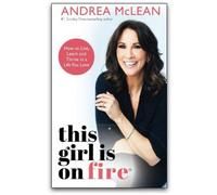 BOOKS4PEOPLE This Girl Is On Fire By Andrea Mclean