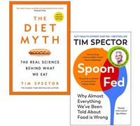 BOOKS4PEOPLE Tim Spector Collection 2 Books Set (Spoon-Fed, The Diet Myth)