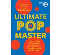 BOOKS4PEOPLE Ultimate Popmaster: Over 1,500 Brand New Questions From The Iconic Bbc Radio 2 Quiz