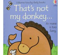 BOOKS4PEOPLE Usborne Thats Not My Donkey Touchy-Feely Board Books