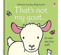 BOOKS4PEOPLE Usborne Thats Not My Goat Touchy-Feely Board Books