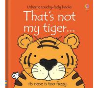 BOOKS4PEOPLE Usborne Thats Not My Tiger Touchy-Feely Board Books