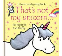 BOOKS4PEOPLE Usborne Thats Not My Unicorn Touchy-Feely Board Book