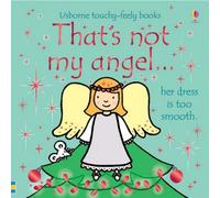 BOOKS4PEOPLE Usborne Touchy Feely That's Not My Angel By Fiona Watt