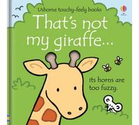 BOOKS4PEOPLE Usborne Touchy Feely That's Not My Giraffe By Fiona Watt