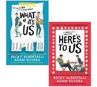 BOOKS4PEOPLE What If It's Us Collection 2 Books Set By Adam Silvera, Becky Albertalli (What If It's Us, Here's To Us)