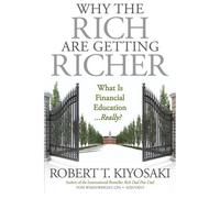 BOOKS4PEOPLE Why The Rich Are Getting Richer By Robert T. Kiyosaki