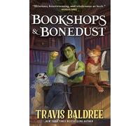 Bookshops & Bonedust (Legends & Lattes)