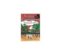 BOOKSOURCE Aviemore and the Cairngorms - 40 favourite walks Size: one size
