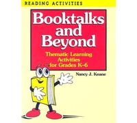 Booktalks and Beyond: Thematic Activities for Grades K-6