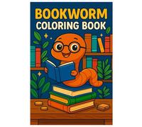 Bookworm Coloring Book: 50 Cute Reading Scenes for Kids: Fun and Relaxing Coloring Pages for Young Book Lovers