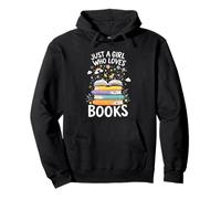 Bookworm Just a Girl Who Loves Books Literature Pullover Hoodie