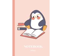 Bookworm Penguin Notebook (Hardback, 6" x 9"): Blank Lined Journal for Penguin Lovers, Penguin Enthusiasts, and Kawaii Lovers, 100pgs (Pink)