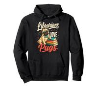 Bookworm Pug Librarians Love Pugs Pullover Hoodie
