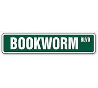 BOOKWORM Street Sign book worm library read e-reader| Indoor/Outdoor for Indoor Outdoor Yard Street Signs 16x4 inches