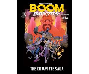 Boom Bandits: The Complete Saga