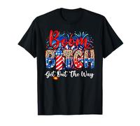 Boom Bitch Get Out The Way USA 4th of July Fireworks T-Shirt