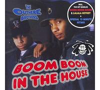 Boom Boom Boom in the House by The Outhere Brothers