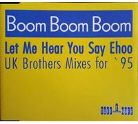Boom Boom Boom - Let me hear you say ehoo [Single-CD]