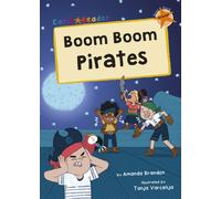 Boom Boom Pirates : (Orange Early Reader)
