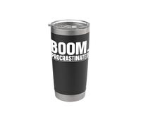 Boom. Procrastinated. Stainless Steel Insulated Tumbler