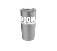 Boom. Procrastinated. Stainless Steel Insulated Tumbler