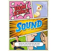 BOOM! Science: Sound