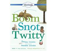 Boom Snot Twitty This Way That Way