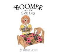 Boomer and the Sick Day: 9