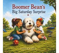 BOOMER BEAN AND THE BIG SATURDAY SURPRISE