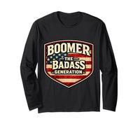 Boomer Generation Badass Before You Sissies were Born USA Long Sleeve T-Shirt
