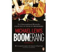 [(Boomerang: The Meltdown Tour)] [ By (author) Michael Lewis ] [September, 2012]