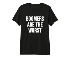 Boomers are the Worst Premium T-Shirt