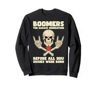 Boomers Badass Generation Retro Vintage Rebel Pride Boomer Sweatshirt