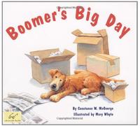 Boomers Big Day: (Dog Books for Kids, Puppy Dog Book, Children's Book about Dogs)