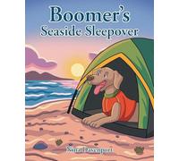 Boomer's Seaside Sleepover