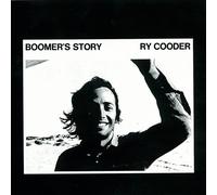 Boomer's Story by RY COODER