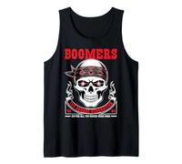 Boomers The Badass Generation Before You Sissies 1946 1964 Tank Top