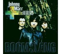 Boomslang By Johnny Marr,Johnny Marr + the Healers (2003-02-03)
