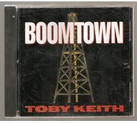 Boomtown by Keith, Toby [Music CD]