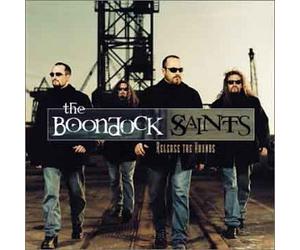 Boondock Saints - Release the Hounds